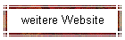 weitere Website